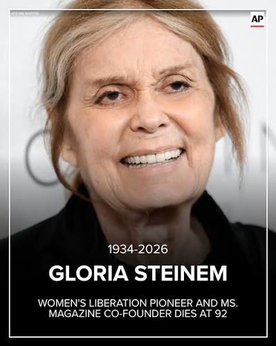 Gloria Steinem, the women's liberation pioneer, who co-founded Ms. magazine, has died, her foundation announced. She was 92. A journalist who went undercover as a Playboy bunny, an activist who led a