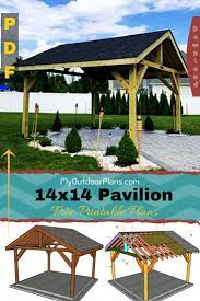 How To Build A 14x14 Pavilion Gazebo Plans Outdoor Pavilion Pavilion Plans