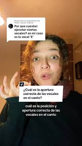¿Cuál es la apertura correcta de las vocales en el canto?