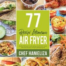 Padahal mak aku masak banyakkkk. 77 Resipi Istimewa Air Fryer Shopee Malaysia