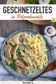 Putengeschnetzeltes In Pilzrahmsosse Mit Traubensaft Meinestube Rezept Putengeschnetzeltes Pilzrahmsosse Geschnetzeltes