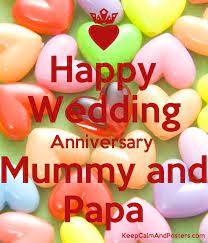 Instagram anniversary captions for your own wedding anniversary. Happy Wedding Anniversary Mummy And Papa Keep Calm And Posters Generator Maker For Free Keepcalmandposters Com