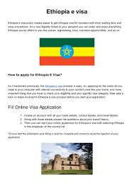 These applications will be processed when the passport services resumes operations at level 4. Ethiopia E Visa