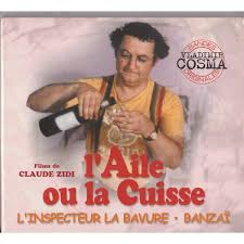 Devenu stagiaire à la pj, sa maladresse lui cause de nombreux problèmes, mais il rêve. Vladimir Cosma L Aile Ou La Cuisse Inspecteur La Bavure Banzai 2002 Digipack Cd Discogs