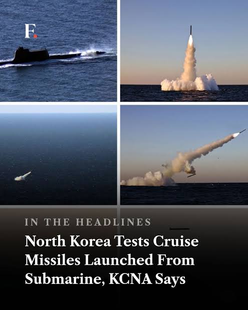 North Korea says it tested two types of submarine-launched strategic cruise  missiles to assess naval readiness and the reliability of its nuclear  deterrent, state media KCNA reported. The tests unde