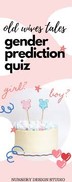 Hoping to be a #girlmom or #girldad? 21 Old Wives Tales For Gender Prediction Quiz Nursery Design Studio