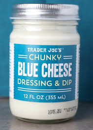 Trader Joe S Chunky Blue Cheese Dressing And Dip Trader Joes Blue Cheese Trader Joes Food