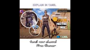 Today night update in freefire tamil | free fire redeem code today tamil / mr uthaman gaming. New Update Free Fire Max In Tamil Youtube