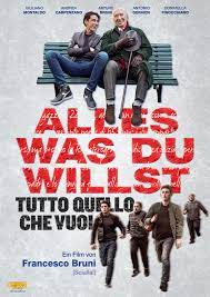 Alessandro (andrea carpenzano) è un ventiduenne trasteverino ignorante e turbolento; Tutto Quello Che Vuoi 2017 Imdb