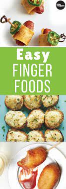Easy Finger Food Recipes Ideas For Parties Finger Foods Easy Healthy Appetizers Easy Appetizers Easy Finger Food