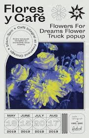 The company is dedicated to exposing customers to the natural beauty of the world by warming their hearts with flowers. Flores Y Cafe Flowers For Dreams Pop Up In Chicago At Freehand