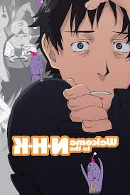 Welcome to the nhk (n・h・kにようこそ!, n.h.k. Anime Welcome To The Nhk Lyrics From His Songs Lyricsfromanime