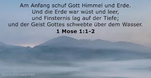 (gestern abend) 3.wann haben sie den brief erhalten? 32 Bibelverse Uber Die Schopfung Dailyverses Net