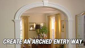 Create An Arched Entryway - Youtube