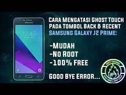 2 cara mengatasi samsung j2 prime restart sendiri. Cara Mengatasi Ghost Touch Samsung Galaxy J2 Prime Youtube