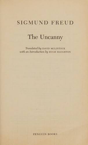 The uncanny by Sigmund Freud | Open Library
