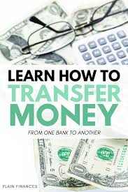 The Best Way To Transfer Your Money Between Bank Accounts In 2020 Personal Financial Planning Budgeting Money Finance Saving