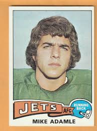 Mike Adamle New York Jets 1975 Topps #307 Kent Ohio Northwestern Wildcats  11D