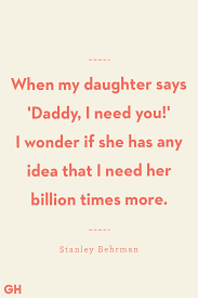 I love you dad from the bottom of my heart. 40 Best Father Daughter Quotes 2021 Sayings About Dads And Daughter Relationship