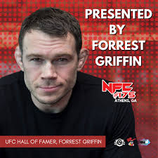 NFC #175 Saturday, March 29 Athens Presented By Forrest Griffin — NFC
