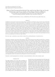 Pdf Effect Of Diet Containing Palm Kernel Cake And Coconut Meal Cake On Growth Performance And Carcass Quality Of Free Range Chicken In Malaysia