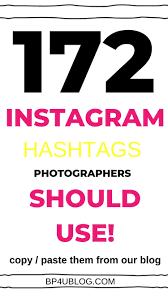 Instagram Hashtags Photographers Should Be Using Instagram Hashtags Best Instagram Hashtags Photography Hashtags