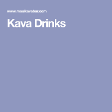 Kava Drinks Kava Drinks Bar Drinks