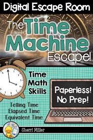 Distance Learning Time Digital Escape Room The Time Machine Escape Teacher Favorite Things Math Technology Lessons