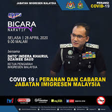 Jabatan imigresen malaysia is a agensi kerajaan based in putrajaya, selangor. Jabatan Imigresen Malaysia Saksikan Ketua Pengarah Imigresen Akan Bersiaran Secara Langsung Di Rtm Bicara Naratif 28 April 2020 Selasa 9 Malam Tajuk Covid 19 Peranan Dan Cabaran Jabatan Imigresen Malaysia Bersama Dato