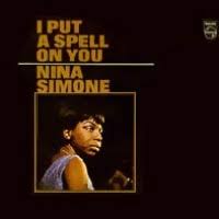 I Put A Spell On You By Nina Simone Samples Covers And Remixes Whosampled