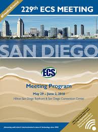 Cari loker terbaru di lowongankerja15.net.! 229th Ecs Meeting San Diego Ca By The Electrochemical Society Issuu