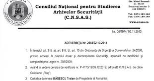 Cnsas cere instanței să constate dacă mugur isărescu a fost colaborator al securității. Cnsas Ofera Dovada Ca Basescu A Furnizat Note Informative La Securitate Huhurez Com