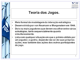 Esta interação mostra a relação de causa e efeito existente entre o ambiente e a pessoa não de maneira. Teoria Dos Jogos Meio Formal De Modelagem Da Interacao Estrategica Ppt Carregar