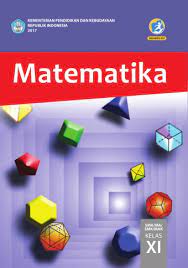 Matematika Sma Ma Smk Mak Kelas Xi Kurikulum 2013 Edisi Revisi 2017 Buku Sekolah Elektronik Bse