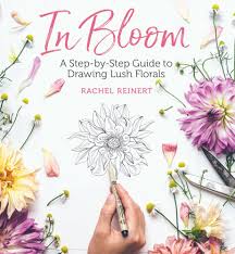 In bloom showcases a beautiful mixture of lush soundscapes layered with soulful rnb vocals and swirled in live instrumentation, in large part performed by the project's creator, dpat. In Bloom A Step By Step Guide To Drawing Lush Florals Amazon De Reinert Rachel Fremdsprachige Bucher