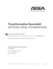 The international sports sciences association was founded in 1988 by a team of phds and fitness world record holders as the first personal training certification. Issa Transformation Specialist Final Exam Profes Sional Division Transformation Specialist Official Final Examination Take It Easy Take It Online Course Hero