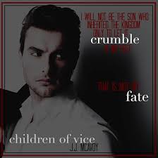 Children of Vice (Children of Vice, #1) by J.J. McAvoy