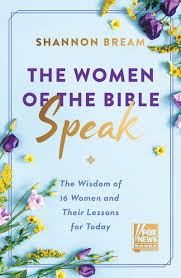 How i wish i knew then what i know now. The Women Of The Bible Speak The Wisdom Of 16 Women And Their Lessons For Today Bream Shannon 9780063046597 Amazon Com Books