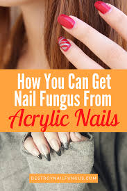 Nail Fungus And Acrylic Nails What Do You Need To Know How to protect against acrylic nail damage in future.