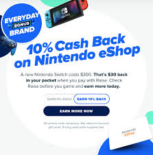 Check spelling or type a new query. Raise New Earn 10 Cash Back On Nintendo Eshop Milled