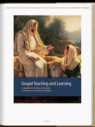 Gospel Teaching And Learning The Church Of Jesus Christ Pictures Of Jesus Christ Lds Lessons