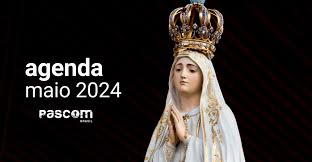 Agenda de Maio, mês de Maria - Pascom Brasil