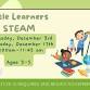 Little Learners STEAM! event in Rochester, NY