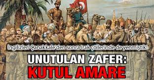 Unutulan Zafer Kutul Amare Tarih