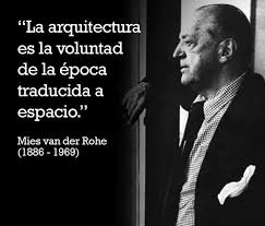 El Reflejo De Su Tiempo Frases De Arquitectura Dia Del Arquitecto Arquitectos Famosos