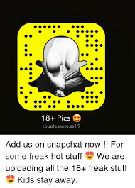 Freaky couples memes / 62 of the best flirty memes to send to your special someone inspirationfeed. 18 Pics Couples Notess19 Add Us On Snapchat Now For Some Freak Hot Stuff We Are Uploading All The 18 Freak Stuff Kids Stay Away Meme On Me Me