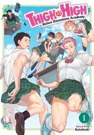 Thigh High: Reiwa Hanamaru Academy, Vol. 1 by Kotobuki | Goodreads
