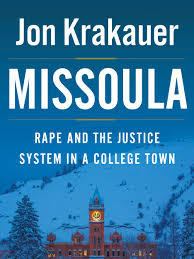 And where men win glory: Jon Krakauer Takes On Campus Rape In New Book