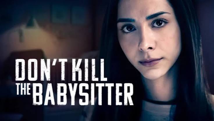 How to watch Lifetime's 'Don't Kill the Babysitter', where to stream -  al.com