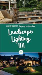 Landscape Lighting Blog Landscape Lighting Lighting Design Landscape Lighting Design Outdoor Lighting Landscape Landscape Lighting